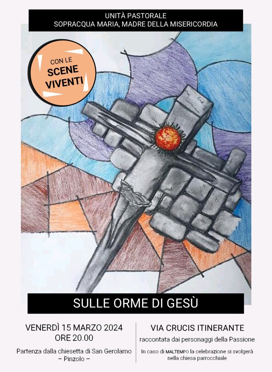 Pinzolo Venerdi 15 marzo ore 20: “Sulle orme di Gesù” via Crucis itinerante