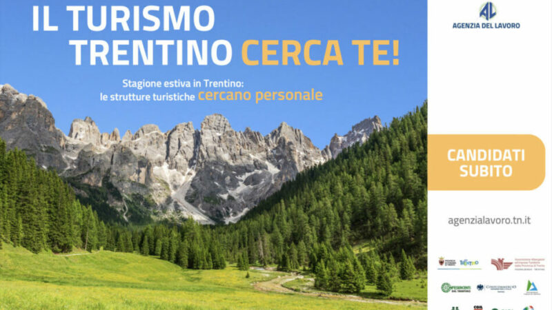 “Il turismo trentino cerca te”: via alle candidature