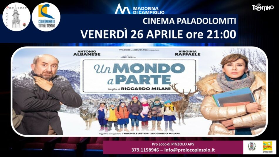 Cinema a Pinzolo – “Un mondo a parte” con Antonio Albanese Venerdì 26 ore 21