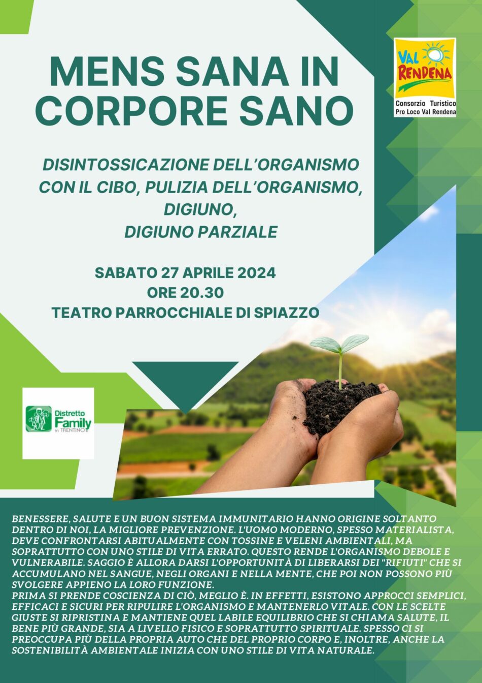 “Mens sana in corpore sano” Spiazzo Sabato 27 aprile ore 20.30