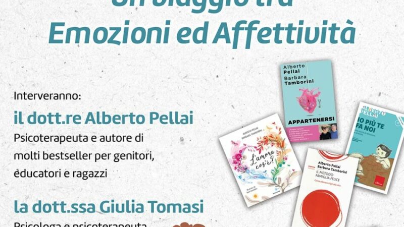 Convegno dal titolo  “UN VIAGGIO TRA EMOZIONI ED AFFETTIVITA’”
