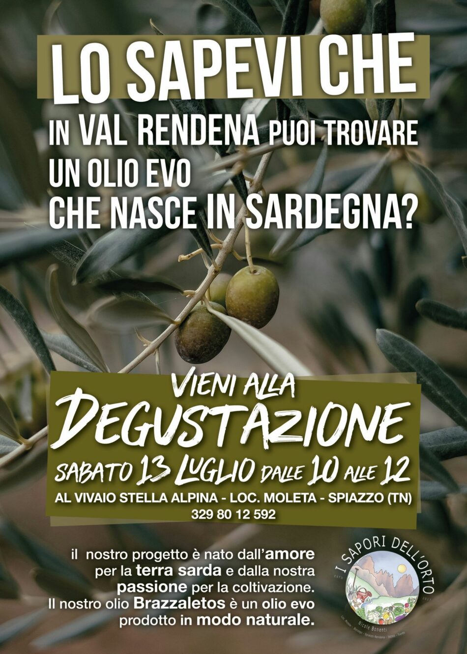 Lo sapevi che in val Rendena puoi trovare un olio evo che nasce in Sardegna?