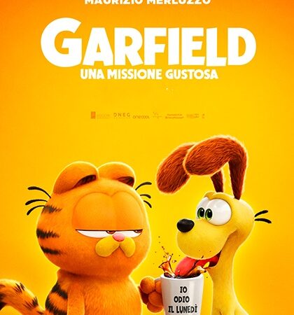 Settimana del cinema: “Garfield una missione gustosa” Mercoledì 12 giugno ore 17.30 Film a 3,50 euro