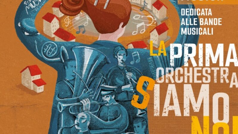 La Festa della Musica 2024 è dedicata alle Bande Musicali