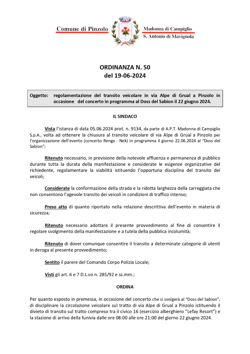 Ordinanza chiusura strada per Loc. Prà Rodont | 22 giugno 2024