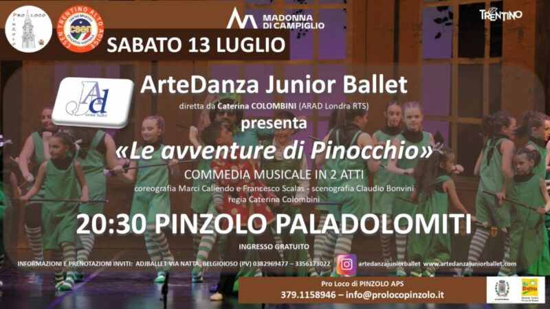 ArteDanza Junior Ballet “Le avventure di Pinocchio” Sabato 13 luglio ore 20.30 Paladolomiti