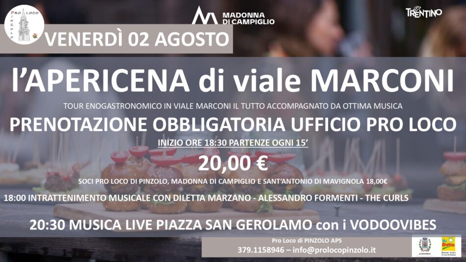 Pinzolo 2 agosto “Apericena di via Marconi”