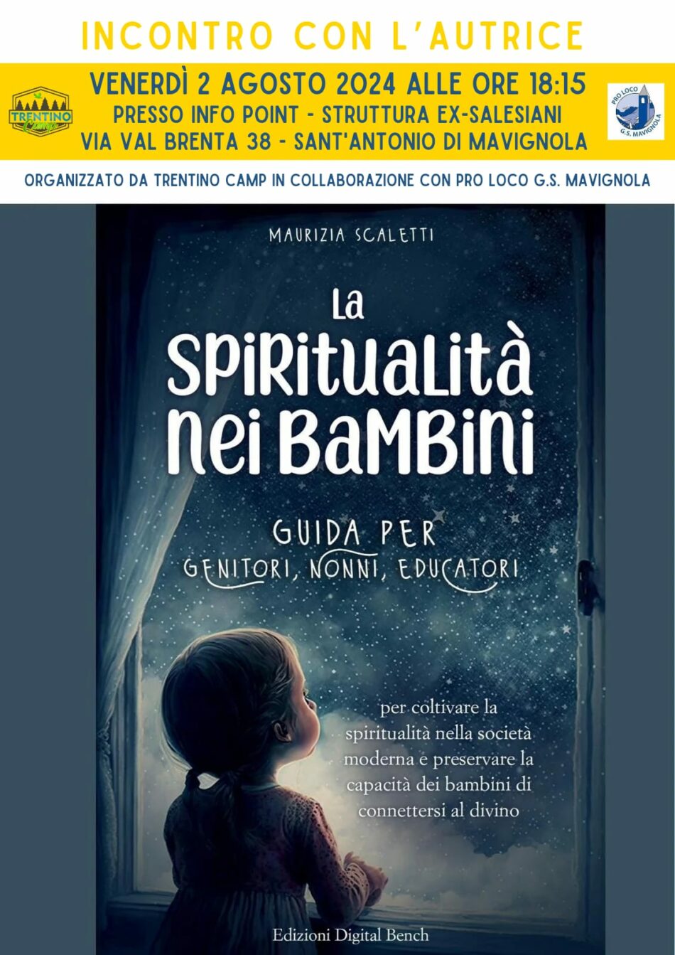 Mavignola Venerdì 2 agosto: Incontro con l’autrice “La spiritualità nei bambini”