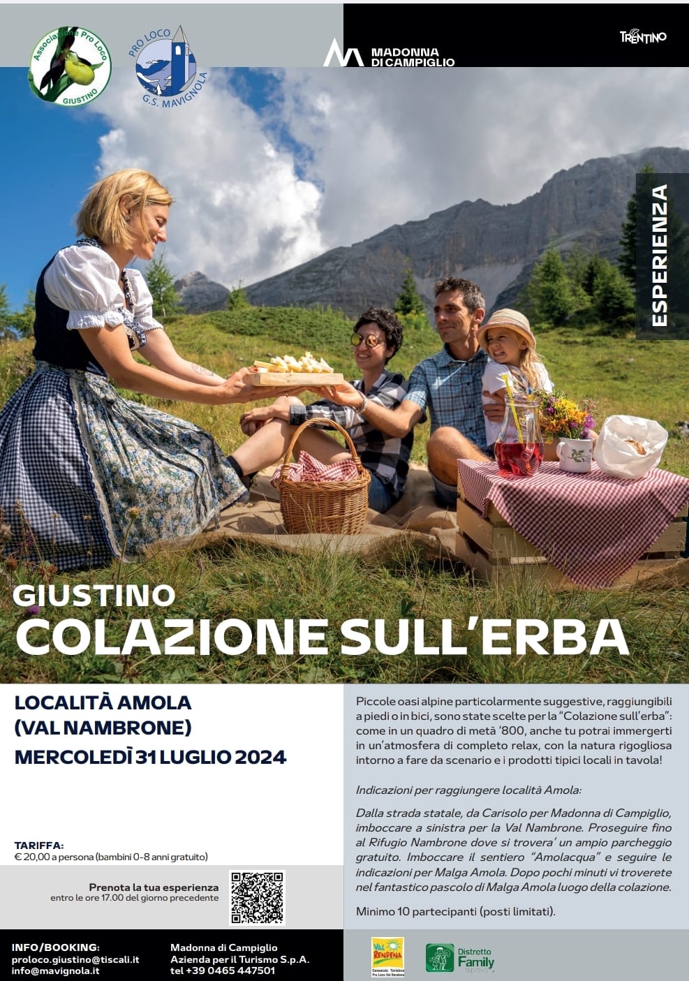 Giustino Località Amola Mercoledì 31 luglio “Colazione sull’erba”