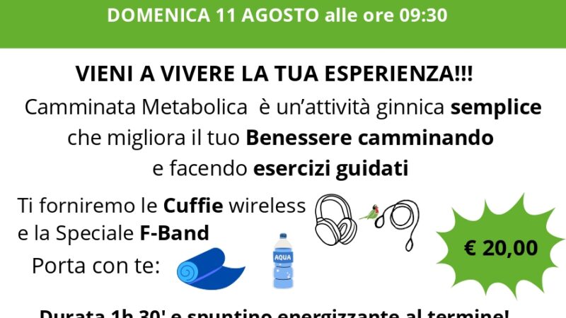 Massimeno 10-11 agosto “Camminata Metabolica”