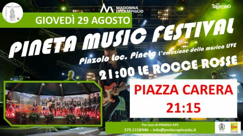 Pinzolo Giovedì 29 agosto ore 21 “Pineta Music Fest” in piazza Carera