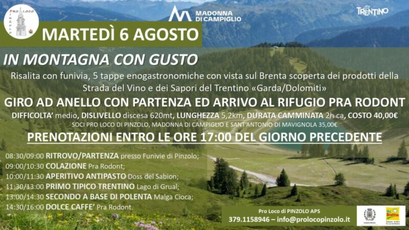 Martedì 6 agosto “In montagna con gusto” Doss del Sabion