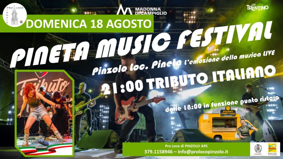 Pinzolo Pineta Music Festival Domenica 18 agosto ore 21 “Tributo italiano”
