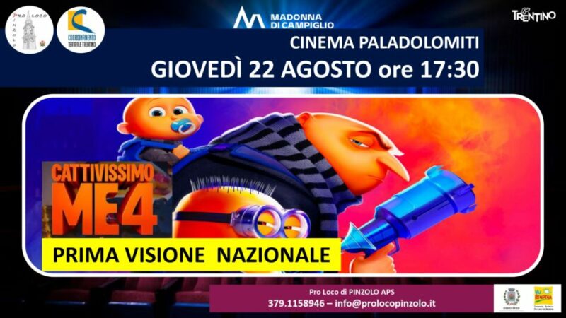 Cinema a Pinzolo Giovedì 22 agosto ore 17.30 “Cattivissimo me” al Paladolomiti