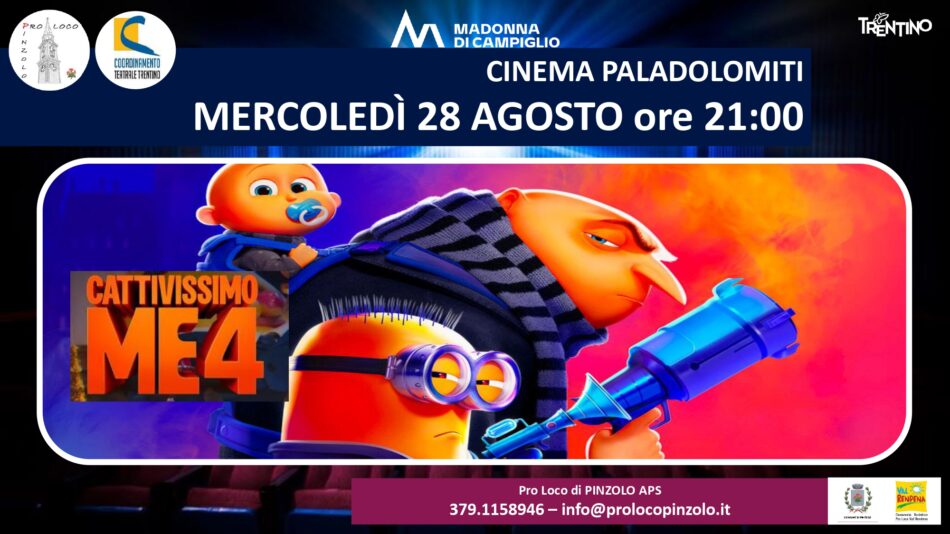 Cinema a Pinzolo Mercoledì 28 agosto ore 21 “Cattivissimo Me 4” al Paladolomiti