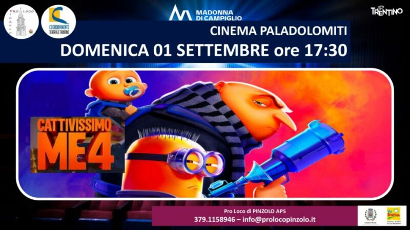 Cinema a Pinzolo Domenica 1 settembre ore 17.30 “Cattivissimo Me 4”