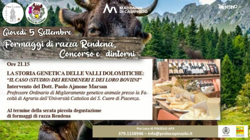 Formaggi di razza Rendena. Concorso e… dintorni Giovedì 5 settembre