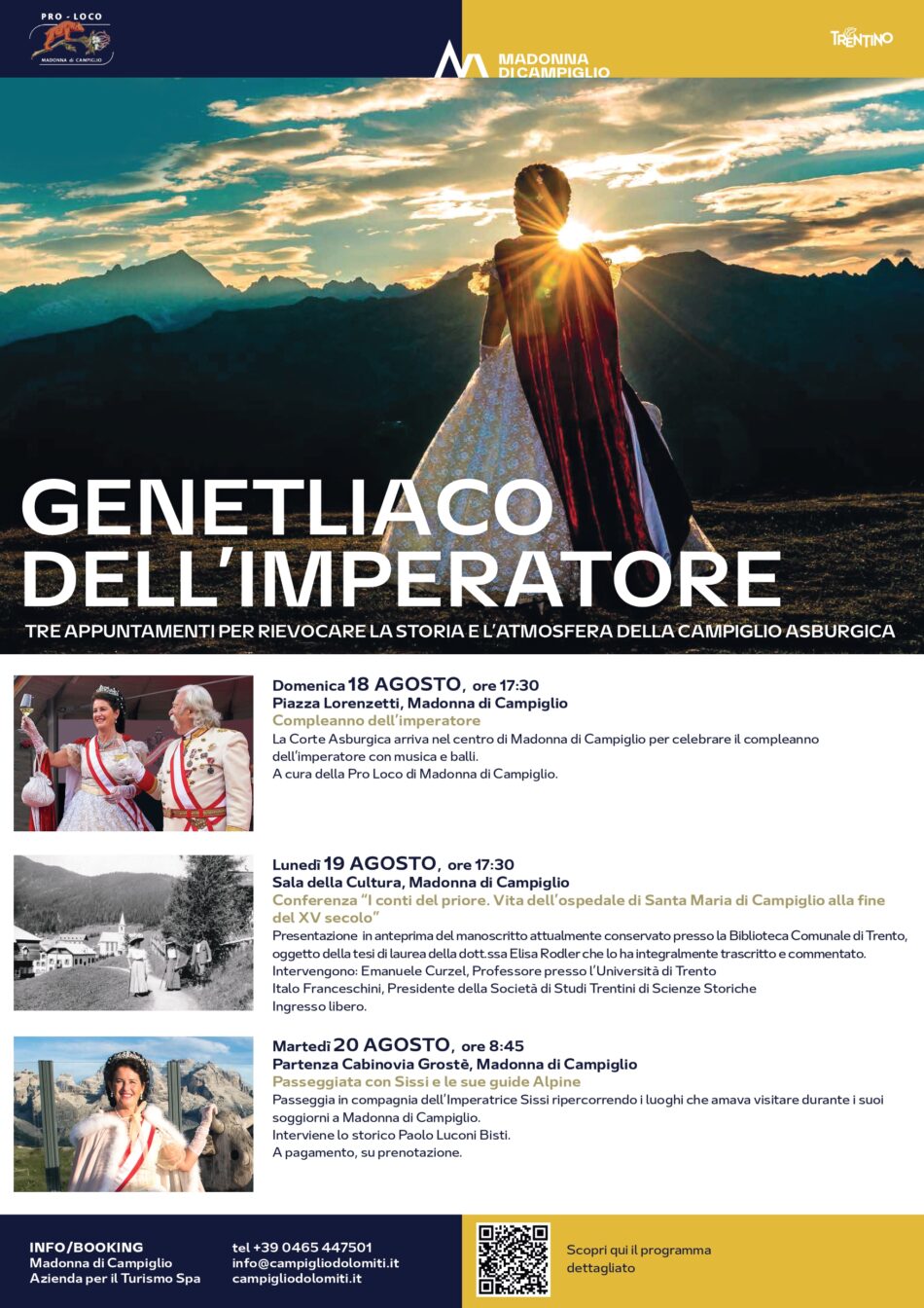 Madonna di Campiglio 18-20 Agosto “Genetliaco dell’imperatore”
