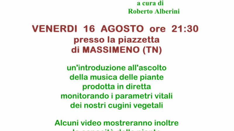 Massimeno Venerdì 16 agosto “La musica delle piante”