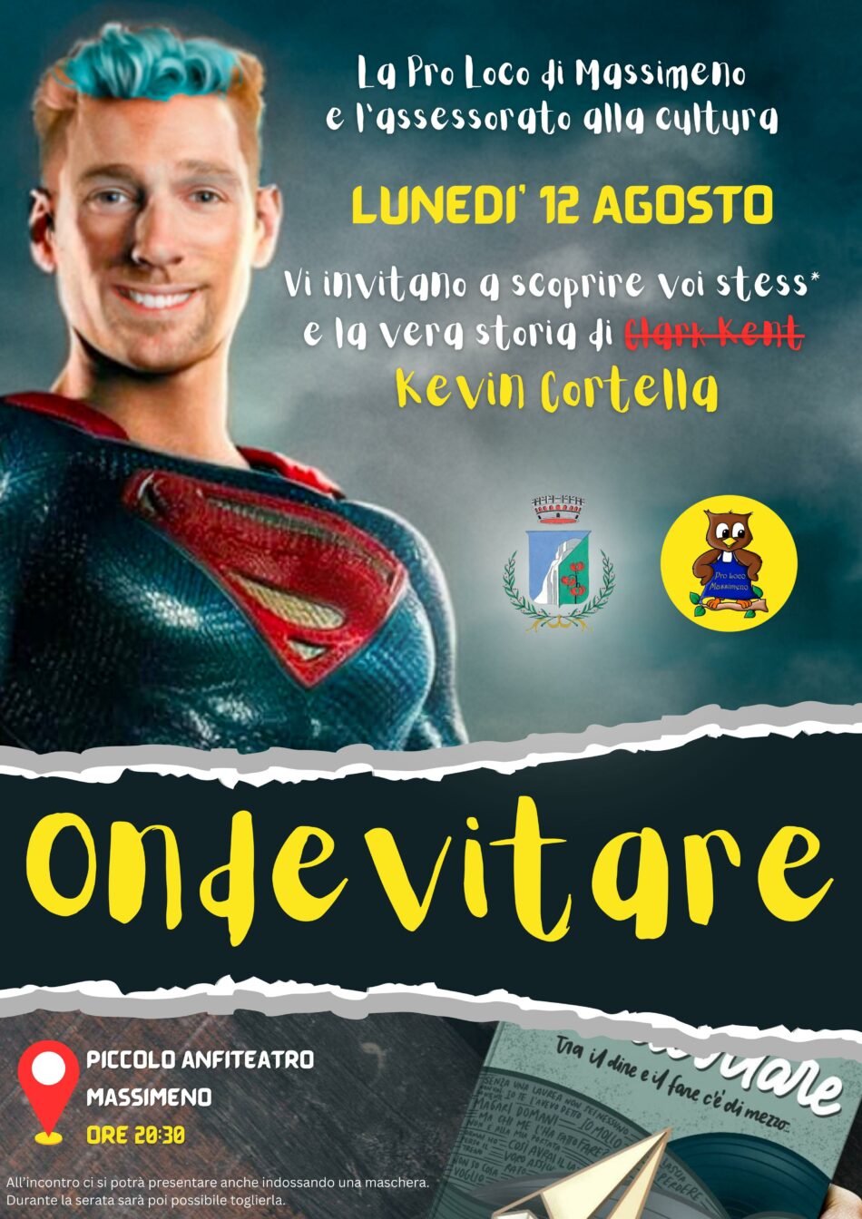 Massimeno Lunedì 12 agosto  ore 20.30 “Ondevitare”