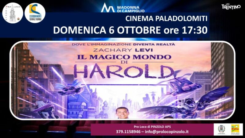 Cinema a Pinzolo: Il magico mondo di Harold” Domenica 6 ottobre ore 17.30