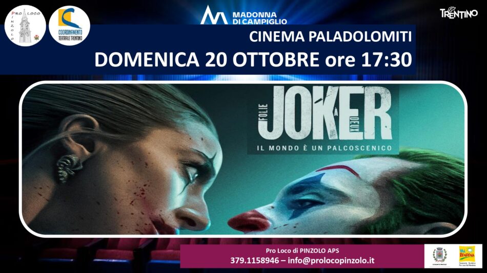 Cinema a Pinzolo: “JOKER Il mondo è un palcoscenico” Domenica 20 ottobre ore 17.30