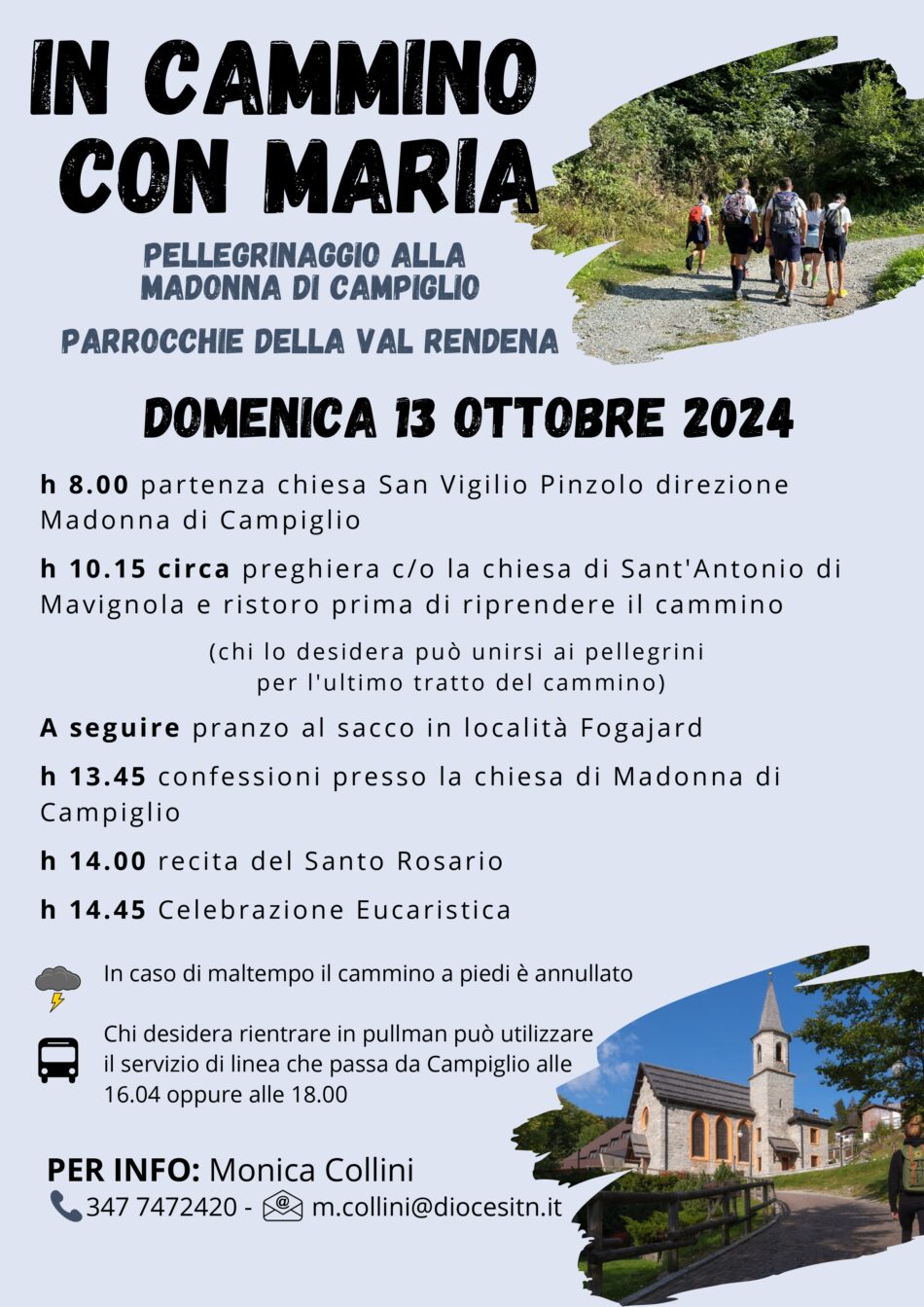 Domenica 13 ottobre “In cammino con Maria” Pellegrinaggio alla Madonna di Campiglio