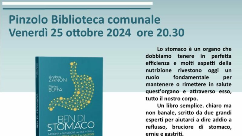 Pinzolo Biblioteca Comunale Venerdì 25 ottobre ore 20.30 “Ben di stomaco”
