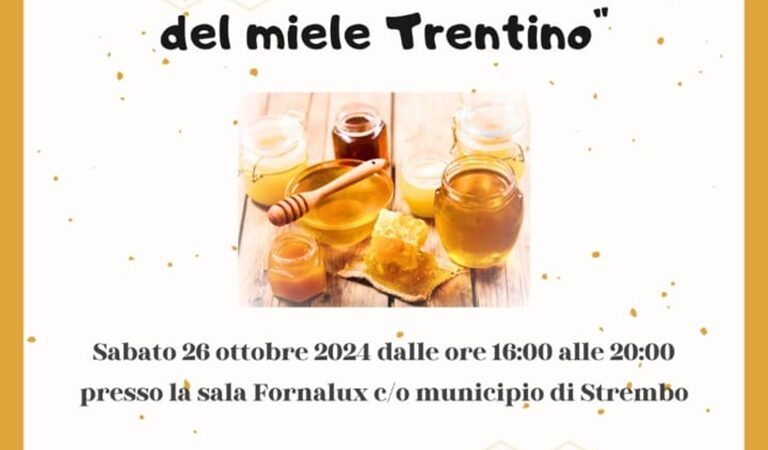Strembo 26 ottobre “Tecnica e analisi sensoriale del miele Trentino”