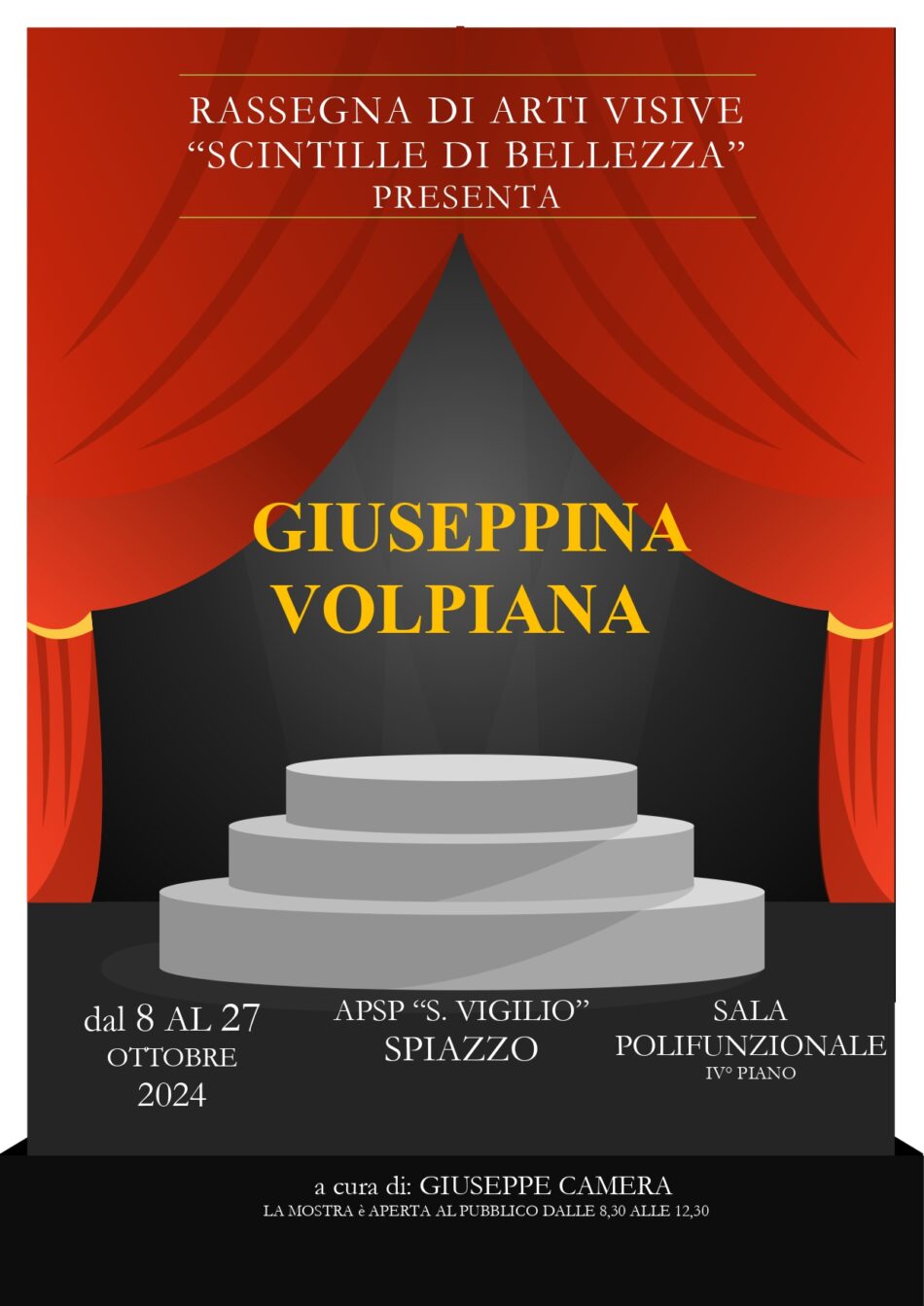LE OPERE DI GIUSEPPINA VOLPIANA A SPIAZZO DAL 8 AL 27 OTTOBRE PRESSO L’APSP