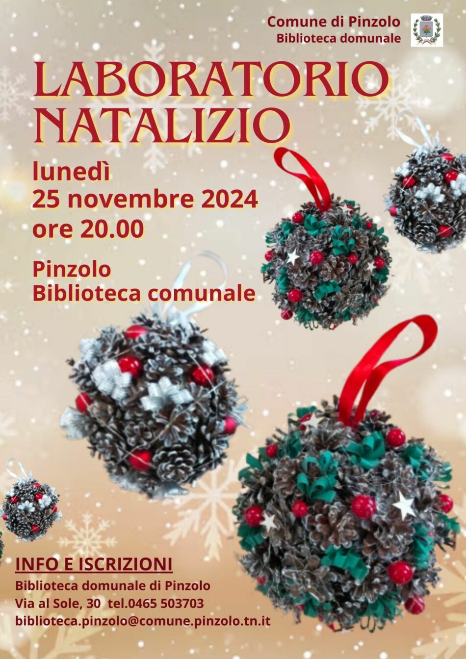 Biblioteca di Pinzolo Lunedì 25 novembre ore 20 “Laboratorio natalizio”