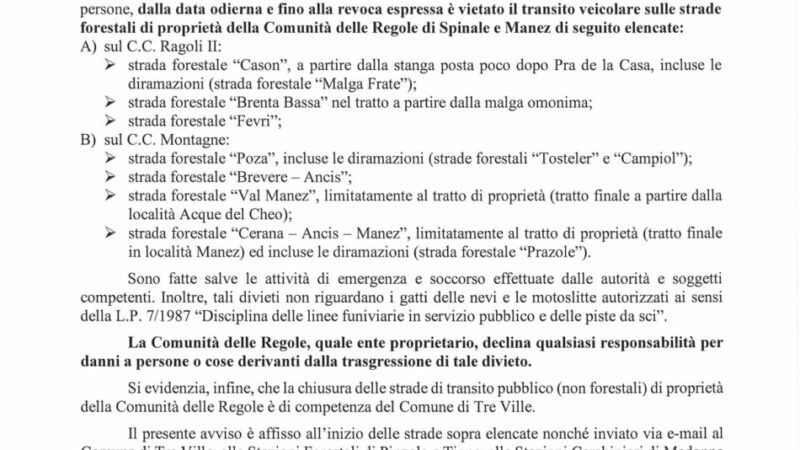 Ordinanza chiusura strade delle Regole Spinale Manez