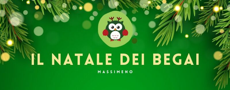Massimeno Domenica 22 dicembre “Il Natale dei Begai”