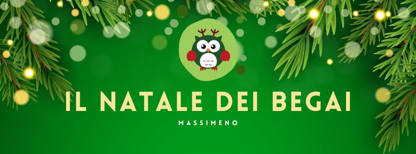Massimeno Domenica 22 dicembre “Il Natale dei Begai”