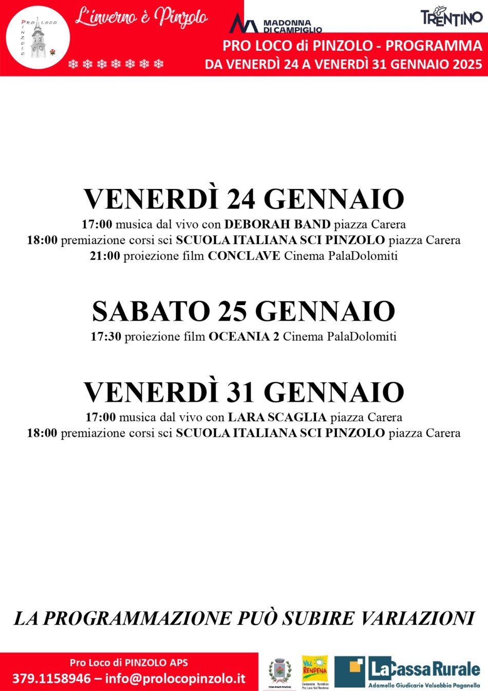 L’Inverno è Pinzolo – PROGRAMMA PRO LOCO PINZOLO DAL 24 AL 31 GENNAIO 2025