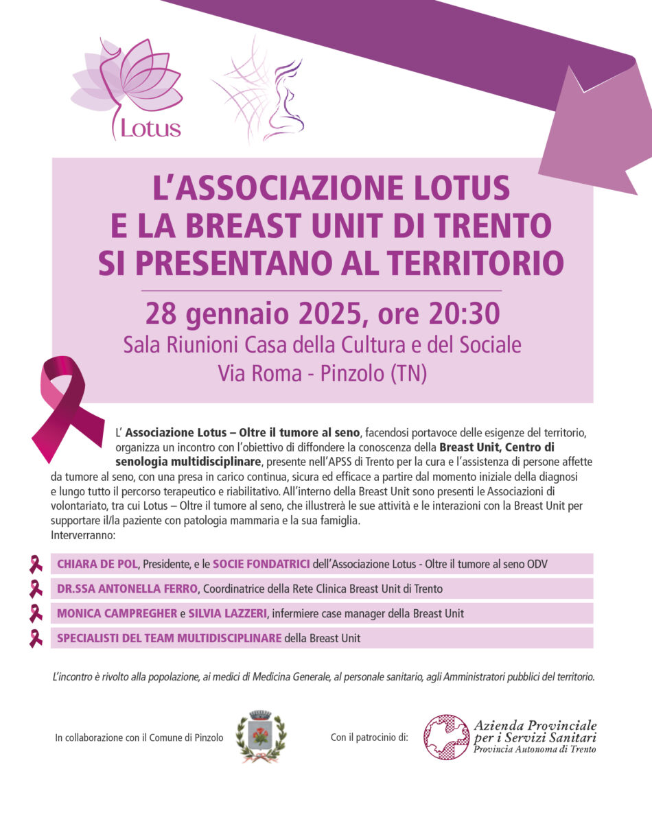 L’ASSOCIAZIONE LOTUS E LA BREAST UNIT DI TRENTO SI PRESENTANO AL TERRITORIO