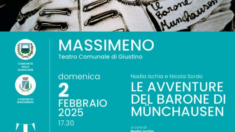 Teatro Comunale di Giustino Domenica 2 febbraio “Le avventure del Barone di Münchausen”