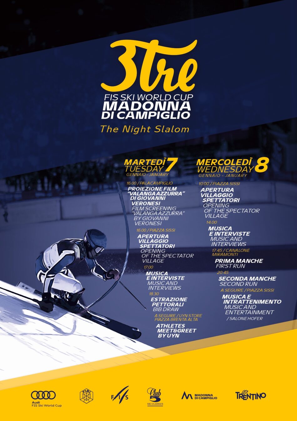 PROGRAMMA 3TRE FIS SKI WORLD CUP e PROIEZIONE DOCUFILM VALANGA AZZURRA