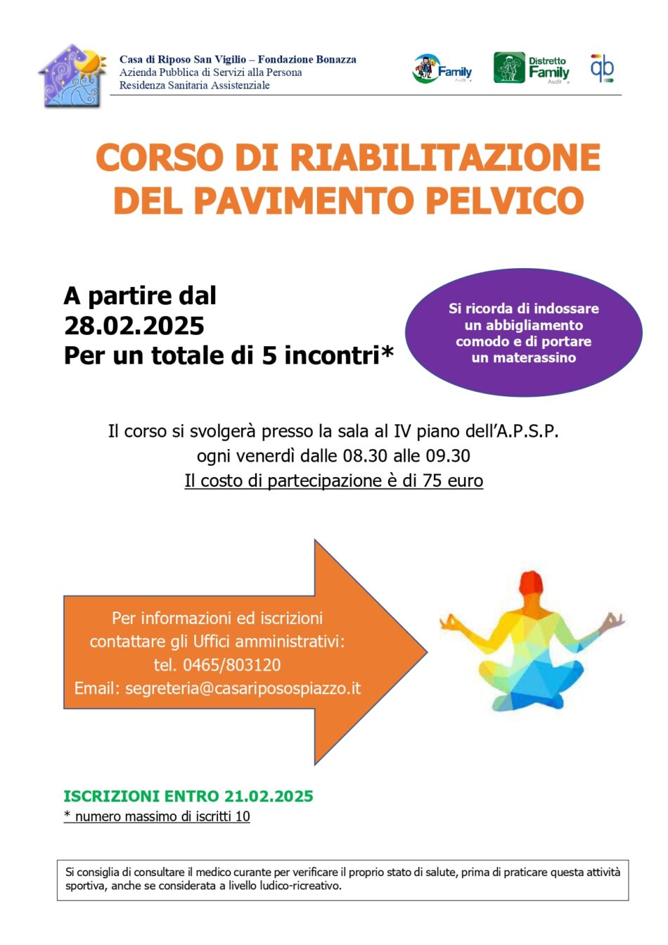 Corsi organizzati da A.P.S.P. Casa di Riposo S. Vigilio