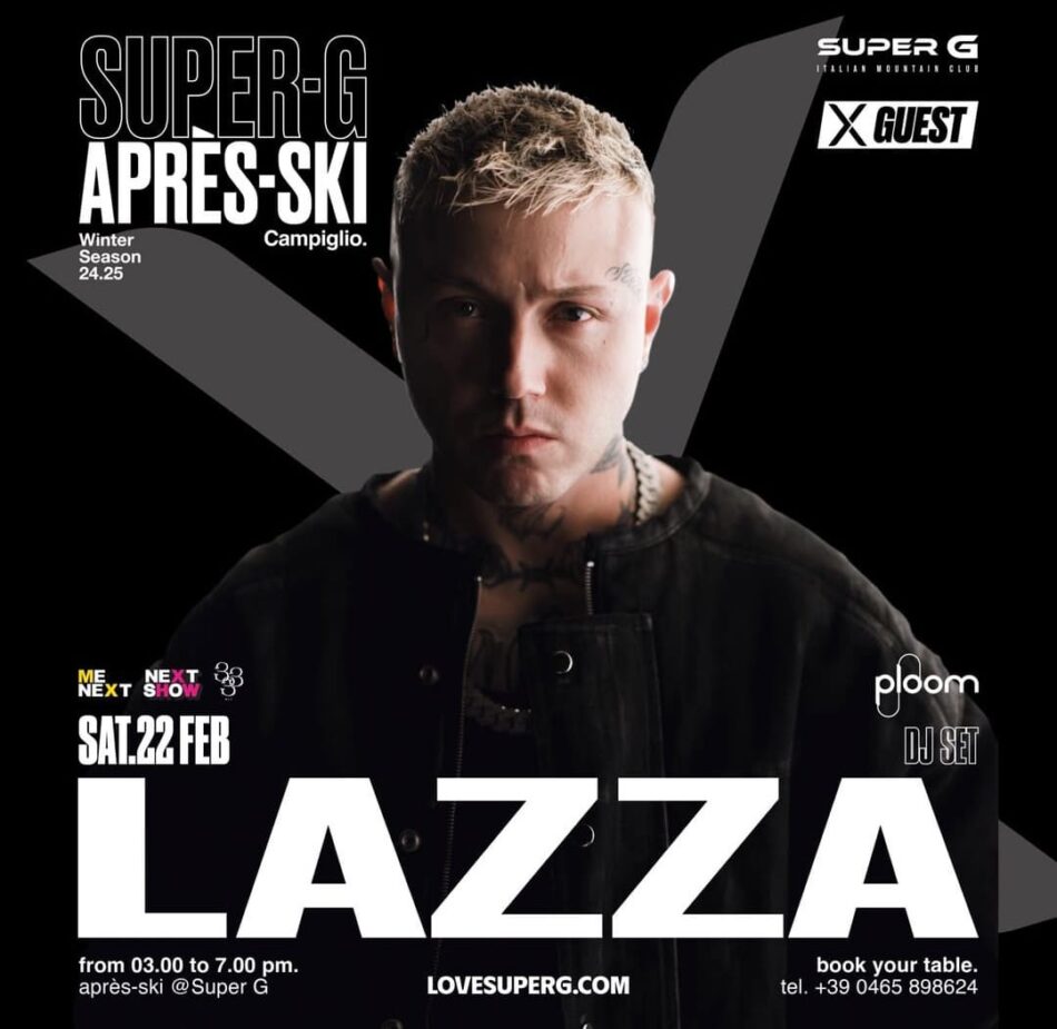 Oggi dalle 15 alle 19 “LAZZA” al SuperG Aprés-Ski Campiglio