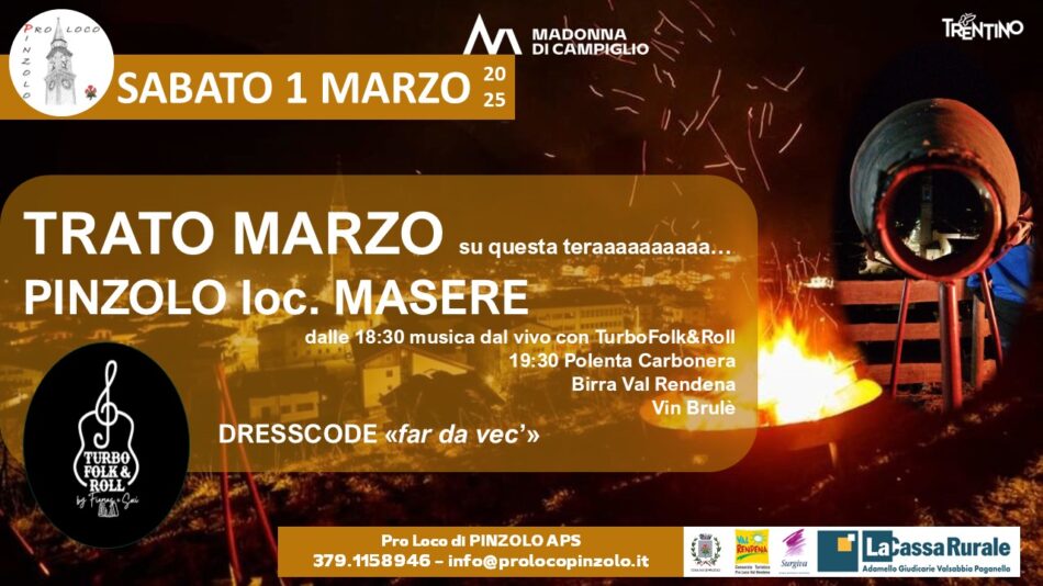 Pinzolo loc. Masere Sabato 1 marzo “Trato Marzo”