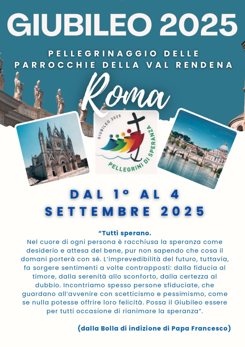 Giubileo 2025 Pellegrinaggio  delle Parrocchie della Val Rendena dal 1° al 4 settembre 2025