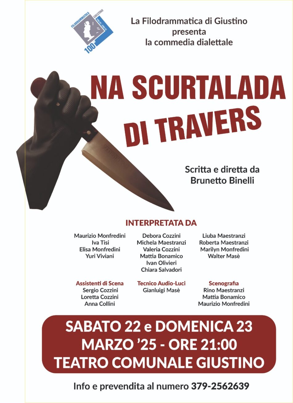 Giustino Sabato 22 e Domenica 23 marzo ore 21 “Na scurtalada di travers”