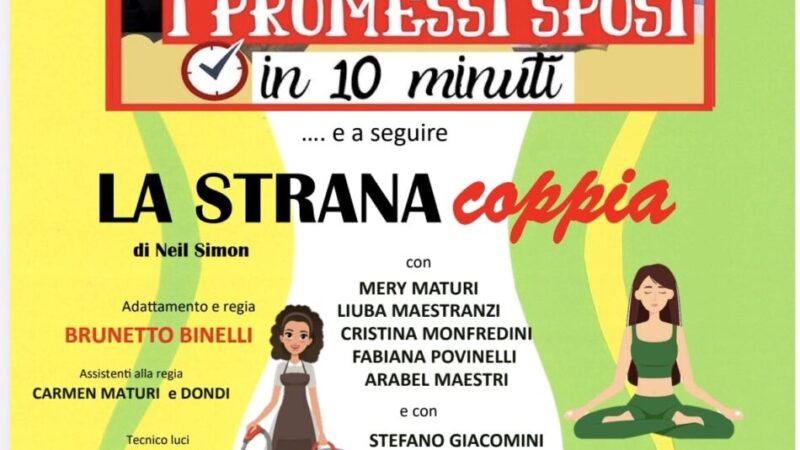 Pinzolo Paladolomiti Giovedì 27 marzo ore 20.30 “I Promessi Sposi in 10 minuti” … e a seguire “La strana coppia”