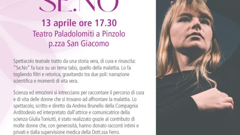 SPETTACOLO TEATRALE SE.NO – Pinzolo 13 aprile ore 17.30