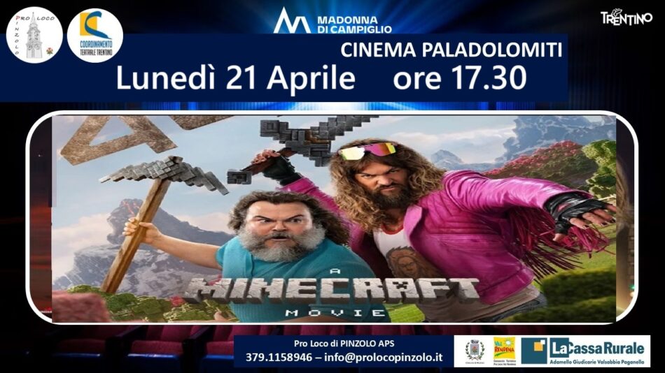 Cinema a Pinzolo: Lunedì 21 Aprile ore 17.30 “Un film Minecraft” al Paladolomiti
