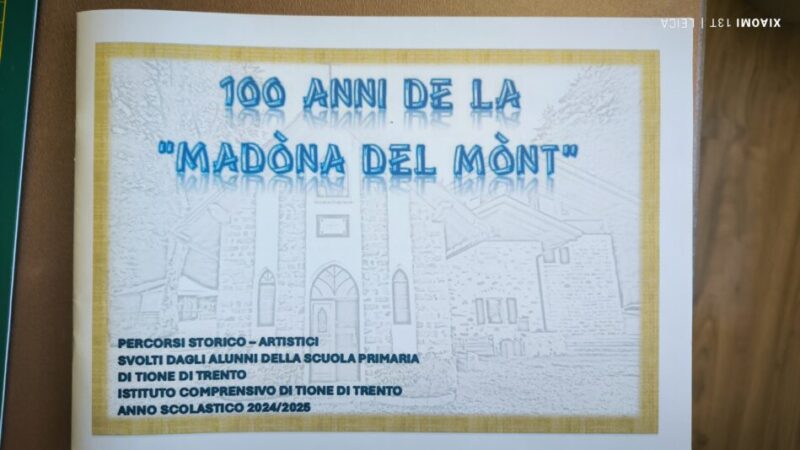 TIONE – ECO DEL CENTENARIO DELLA MADÒNA DEL MÓNT