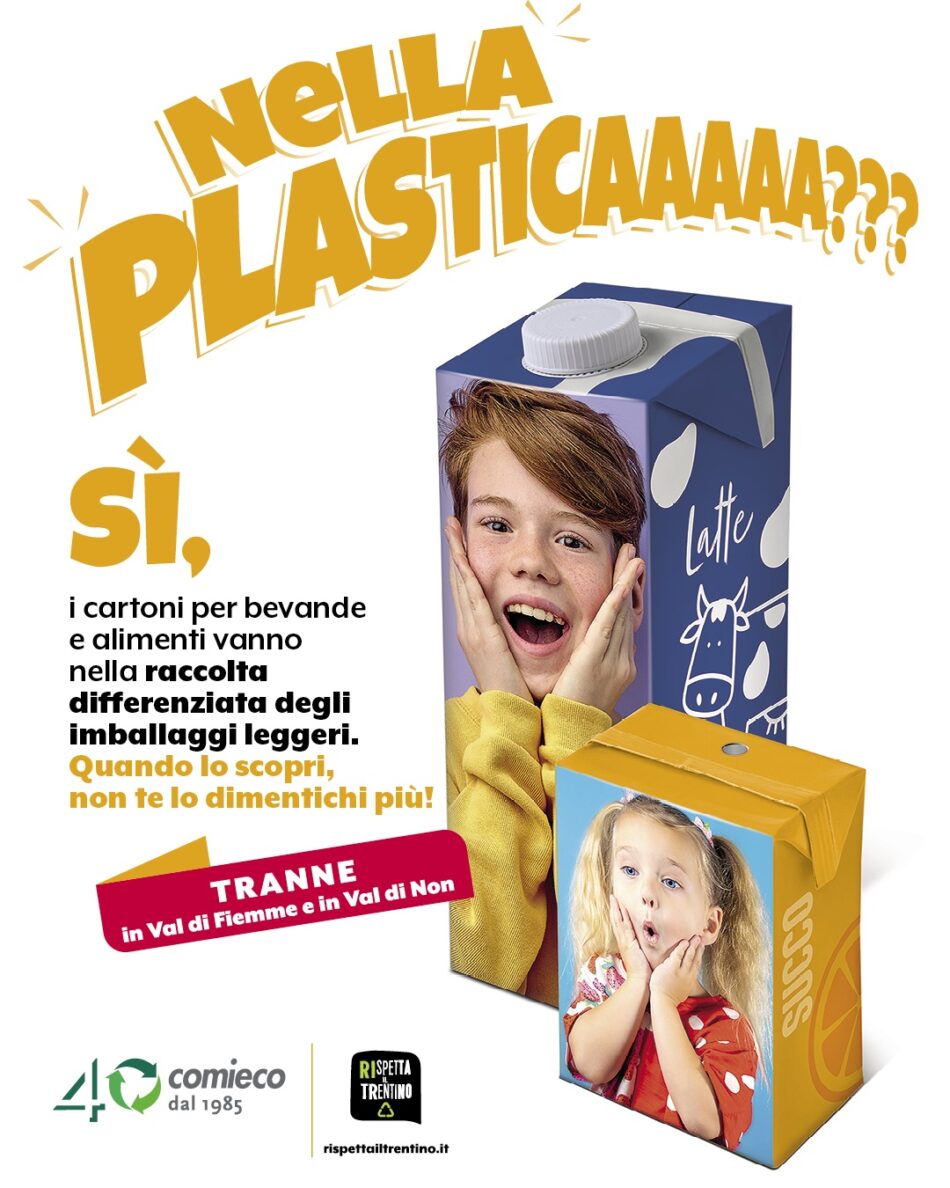 Campagna di comunicazione della Provincia di Trento, in collaborazione con Comieco, per la modalità di conferimento cartoni per bevande e alimenti, in materiale poliaccoppiato, conosciuto come “Tetra Pak”