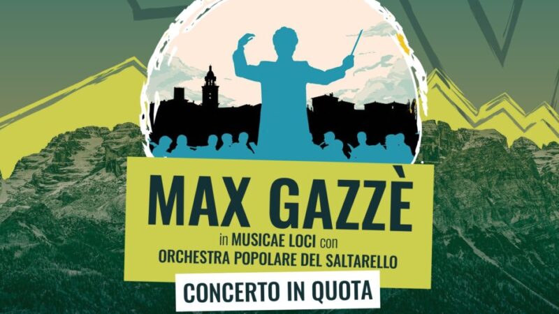 Mountain Beat Festival: Concerto di quota “MAX GAZZÈ” 28 giugno Doss del Sabion PINZOLO