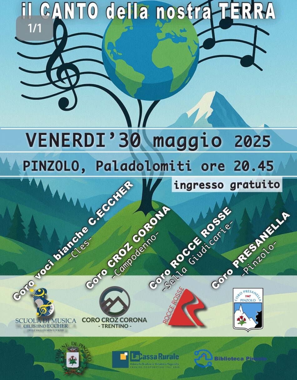 Pinzolo Venerdì 30 maggio ore 20.45: “Il Canto della Nostra Terra”